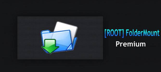 (aporte) FolderMount Premium v2.0.15 ROOT