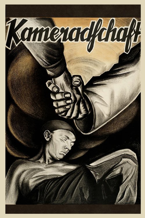 Kameradschaft 1931 German 720p BluRay x264-CONTRiBUTiON Kameradschaft 1931 German 720p BluRay x264-CONTRiBUTiON