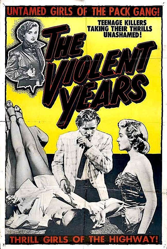 The Violent Years 1956 1080p BluRay x264-SADPANDA The Violent Years 1956 1080p BluRay x264-SADPANDA