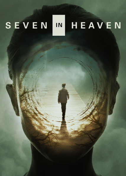 Seven in Heaven (2018) NF WEB-DL DD+5.1 H264-CMRG