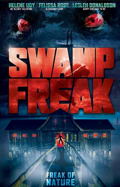 Swamp Freak (2018) HDRip XviD AC3-EVO