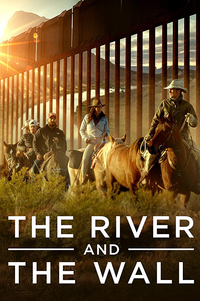 The River and the Wall 2019 BRRip XviD MP3-XVID The River and the Wall 2019 BRRip XviD MP3-XVID