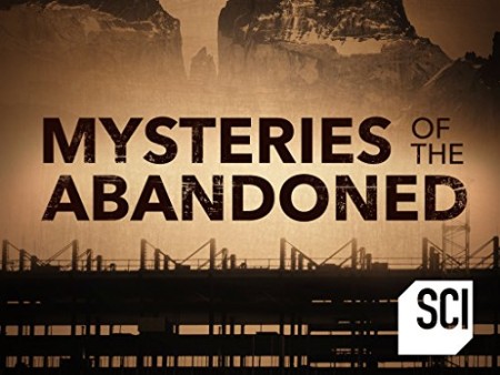 Mysteries of the Abandoned S06E08 The Thing on Hell Mountain 480p x264-mSD