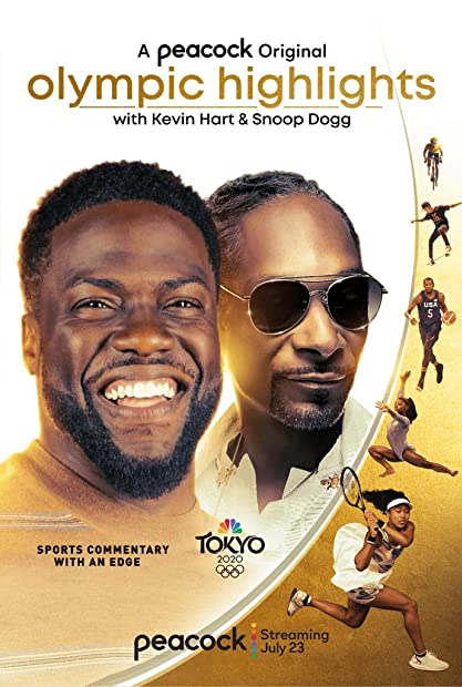 Olympic Highlights with Kevin Hart and Snoop Dogg S01E02 WEB x264-GALAXY