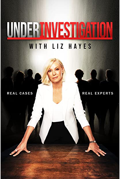 Under Investigation With Liz Hayes S02E02 HDTV x264-GALAXY