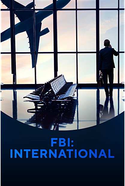 FBI International S01E02 The Edge 720p AMZN WEBRip DDP5 1 x264-NTb