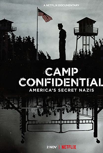 Camp Confidential Americas Secret Nazis 2021 720p WEBRip 400MB x264-GalaxyRG