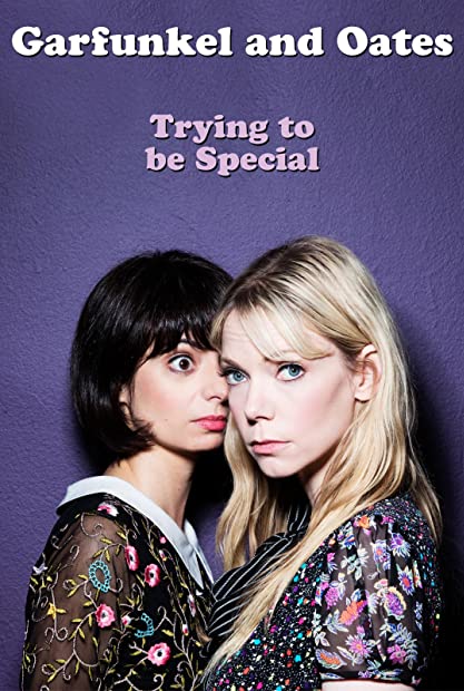 Garfunkel and Oates Trying to be Special 2016 1080p WEB-DL x264-monkee RiCK
