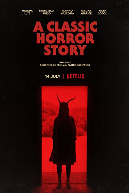 A Classic Horror Story (2021) Hindi Dub 1080p WEB-DLRip Saicord