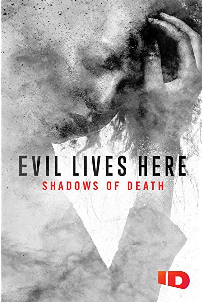 Evil Lives Here Shadows of Death S03E03 WEBRip x264-XEN0N