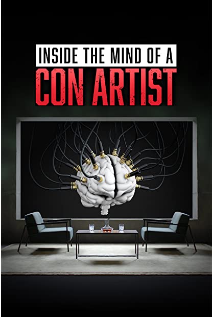 Inside The Mind Of A Con Artist S01E02 WEB x264-GALAXY