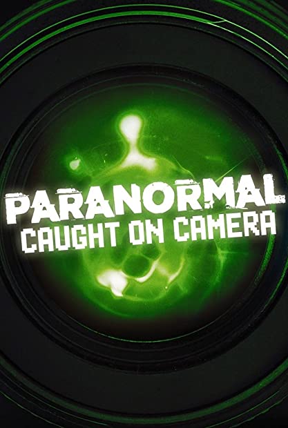 Paranormal Caught on Camera S05E15 WEBRip x264-XEN0N