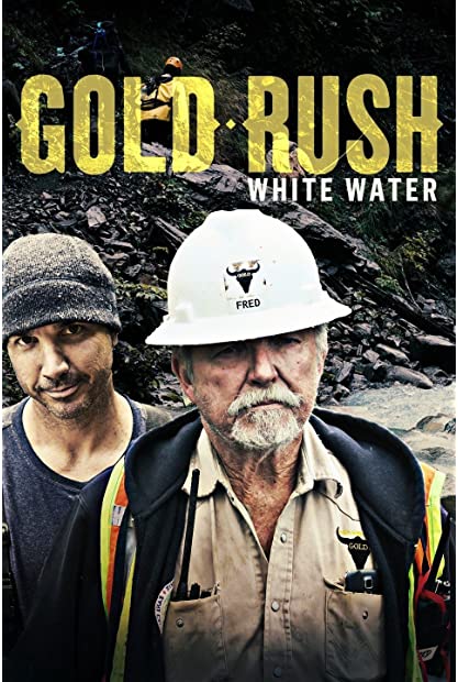 Gold Rush White Water S06E02 Into the Unknown 720p AMZN WEBRip DDP2 0 x264-NTb
